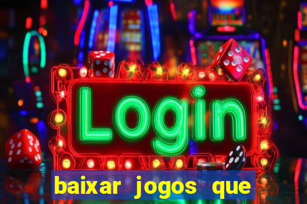 baixar jogos que ganha dinheiro no pix